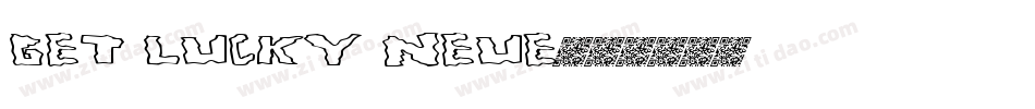 Get Lucky Neue字体转换